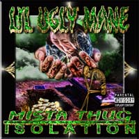 Lil Ugly Mane - Mista Thug Isolation